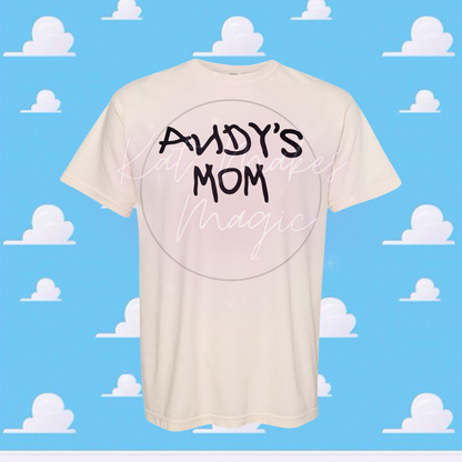 Andy’s Mom Tshirt