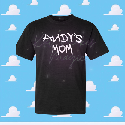 Andy’s Mom Tshirt