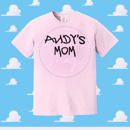 Andy’s Mom Tshirt